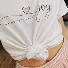 Charger l&#39;image dans la galerie, T-Shirt coton Joy by Melissa Lajoie - JoybyMelissaLajoie
